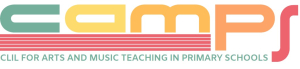 CAMPS – CLIL for Arts and Music teaching in Primary Schools