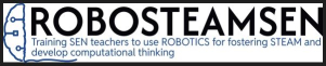 SEN teachers to use robotics for fostering STEAM and develop computational thinking – RoboSTEAMSEN